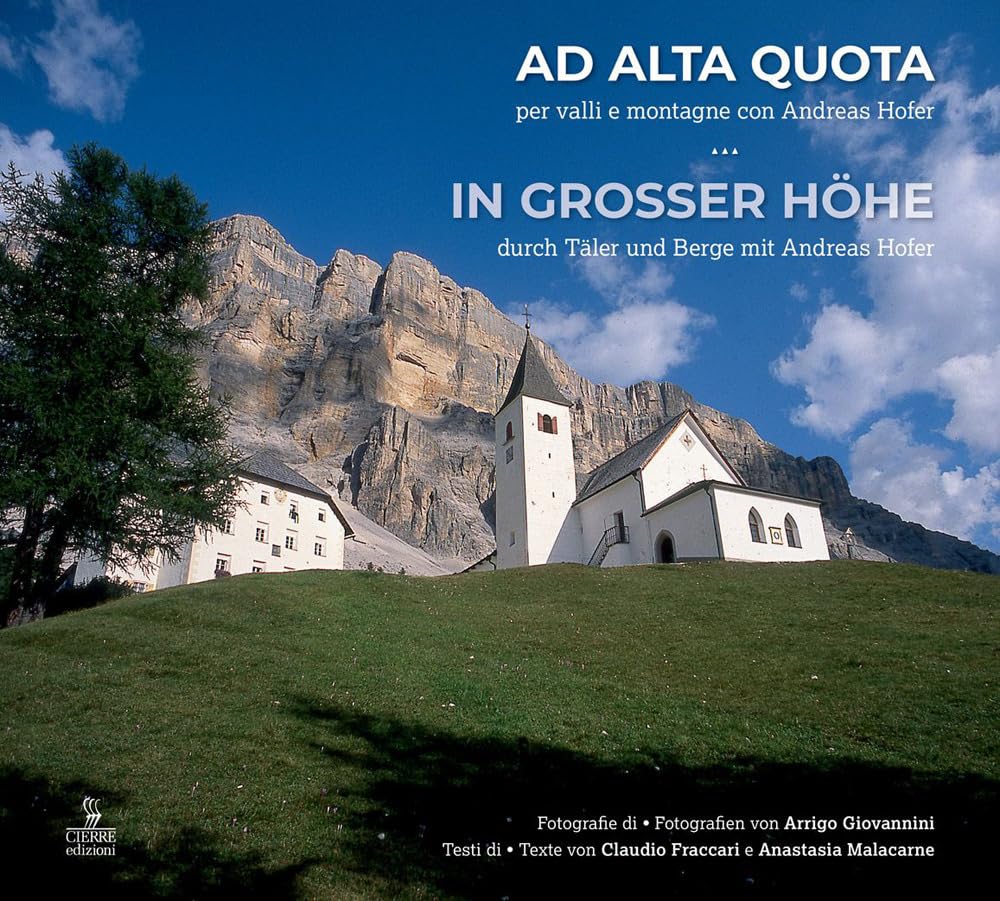 Ad alta quota. Per valli e montagne con Andreas Hofer