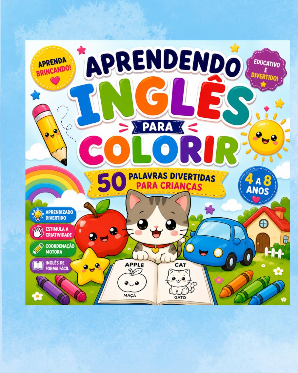 Aprendendo Inglês para Colorir: Livro Educativo Infantil com 50 Palavras Divertidas: 50 Palavras Divertidas para Crianças