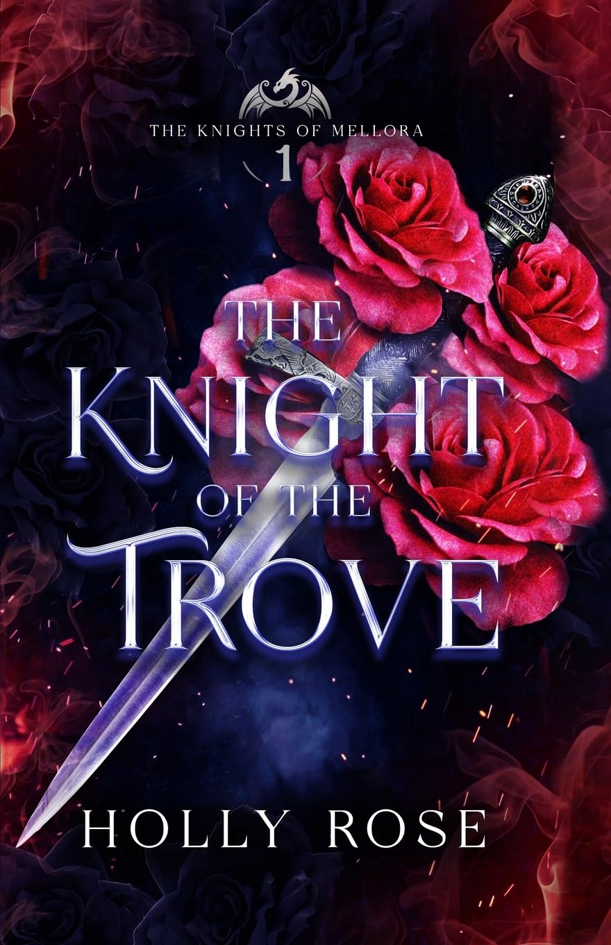 The Knight of the Trove (Knights of Mellora)