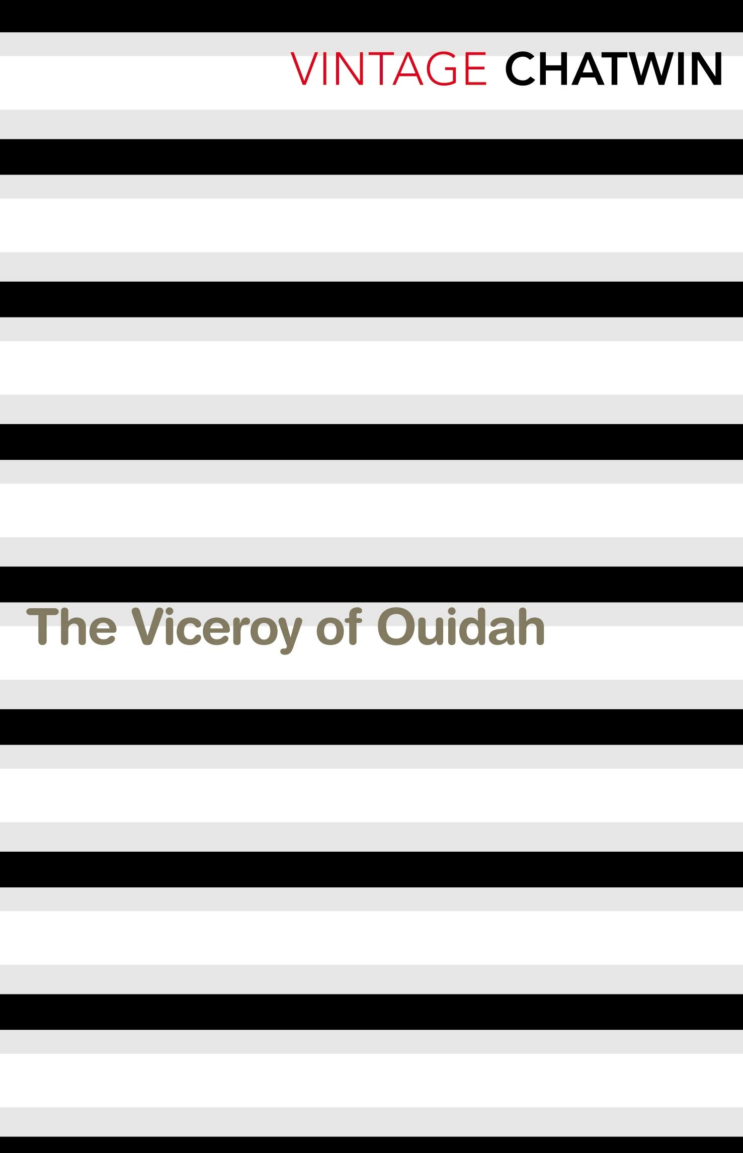 Viceroy of Ouidah.by Chatwin  New 9780099769613 Fast Free Shipping**