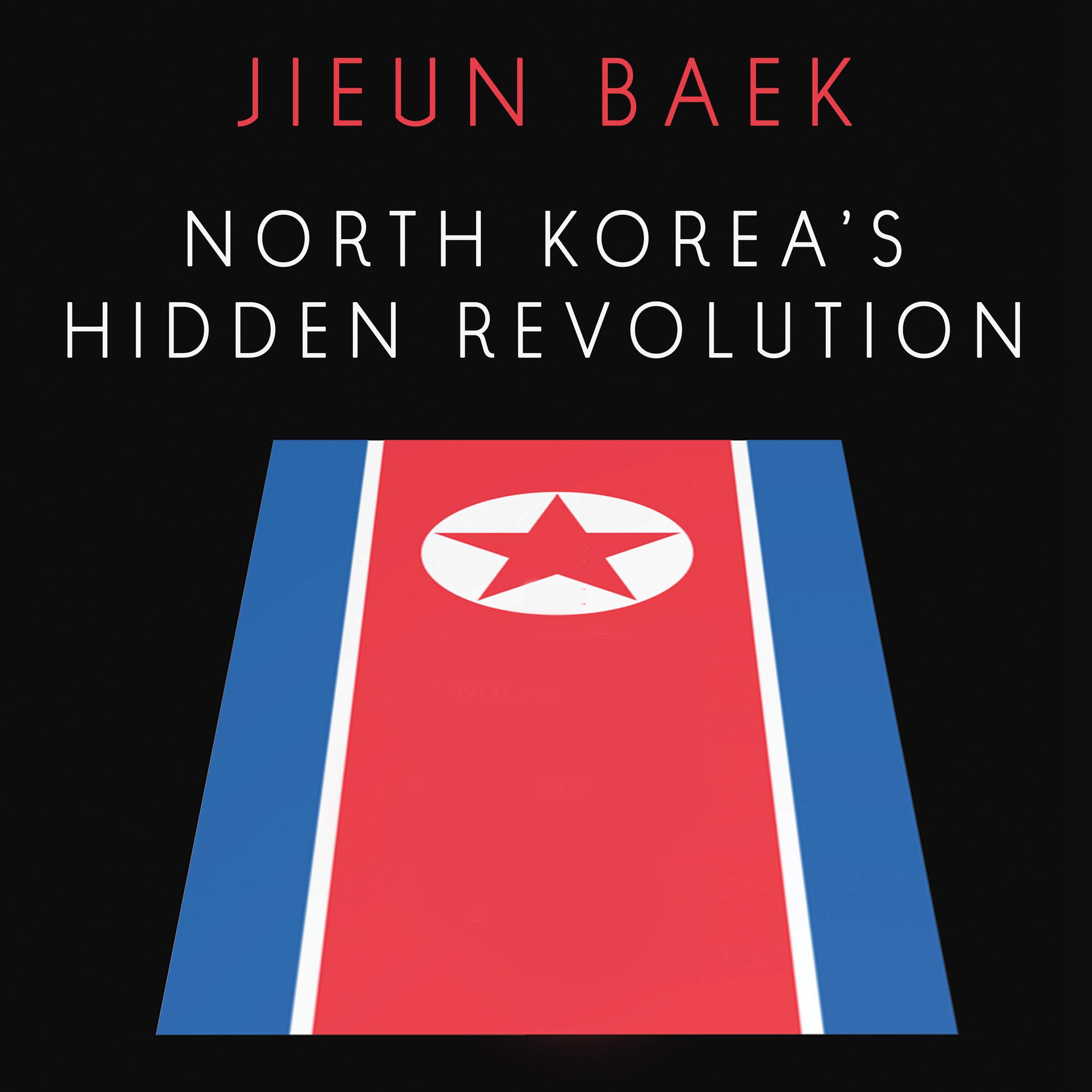 Cover art for North Korea's Hidden Revolution