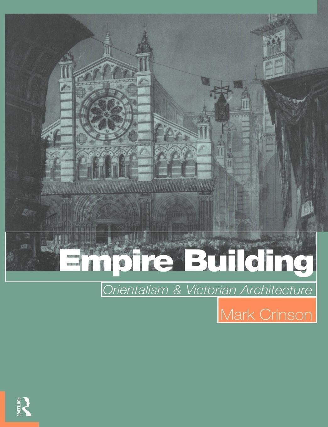 Empire Building by Mark Crinson - 9780415139410