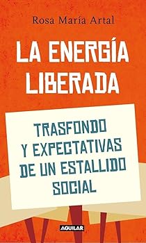 La energía liberada: El est...