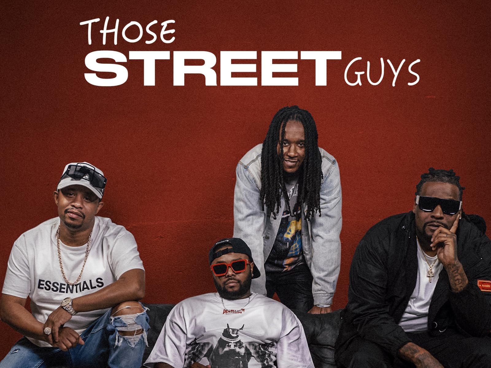 Those Street Guys