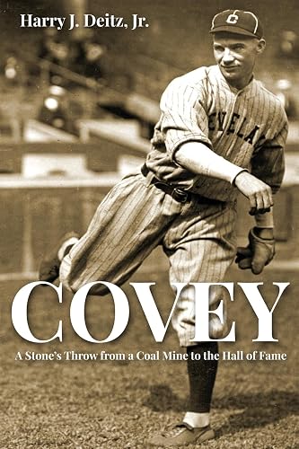 Covey: A Stone’s Throw from a Coal Mine to the Hall of Fame