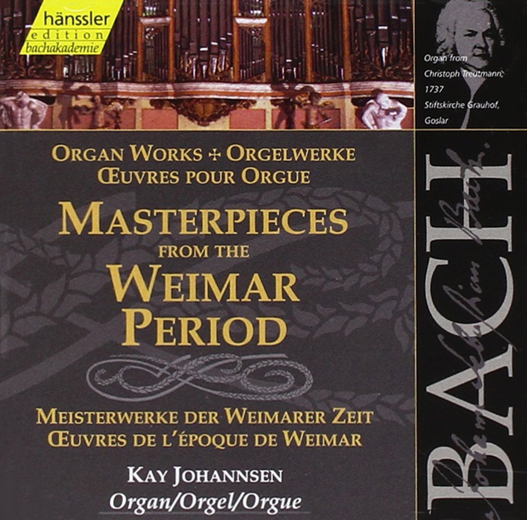 Bach: Organ works - Masterpieces from the Weimar Period (Edtion Bachakademie Vol 93) /Johannsen