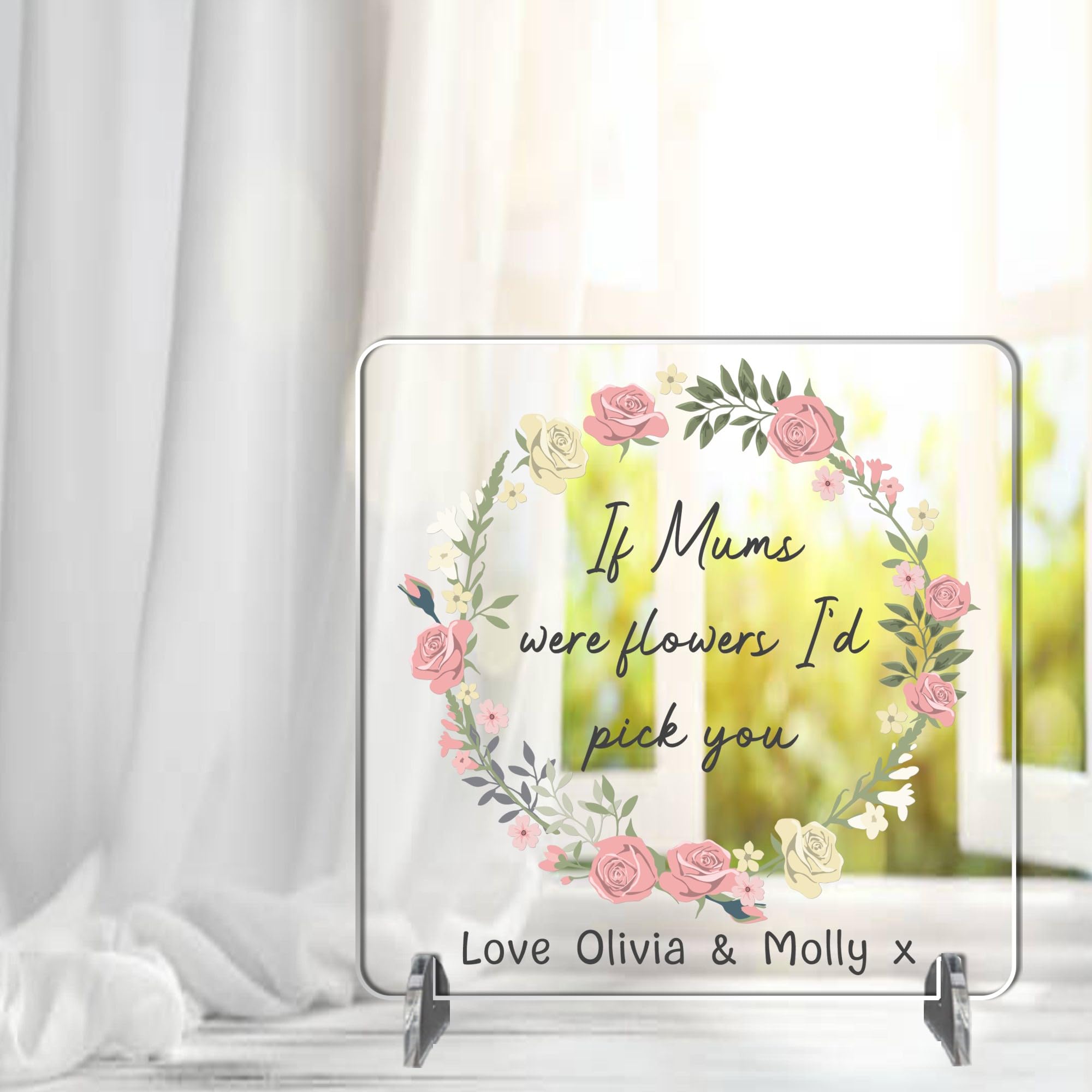 Personalised Mother's Day Acrylic Plaque with Stand - 'If Mum Were Flowers I'd Pick You' Quote, Custom Names, 95mm, Keepsake, Ideal Birthday Gift for Mum (Pink Roses)