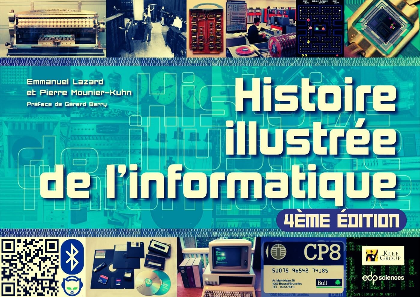 Histoire illustrée de l'informatique: 4e édition