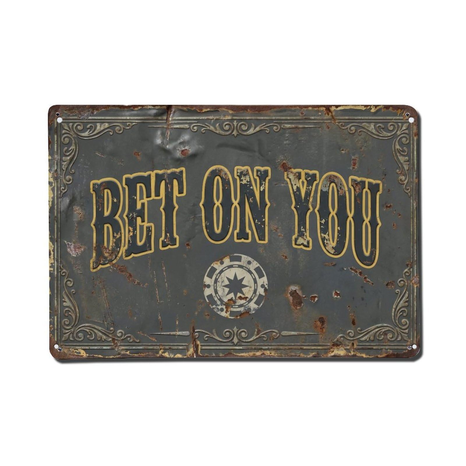 Bet on You Confidence Retro Motivational Slogans Vintage Metal Tin Sign Wall Decor for Cafe, Club, Garden Metal Poster 8x12Inch