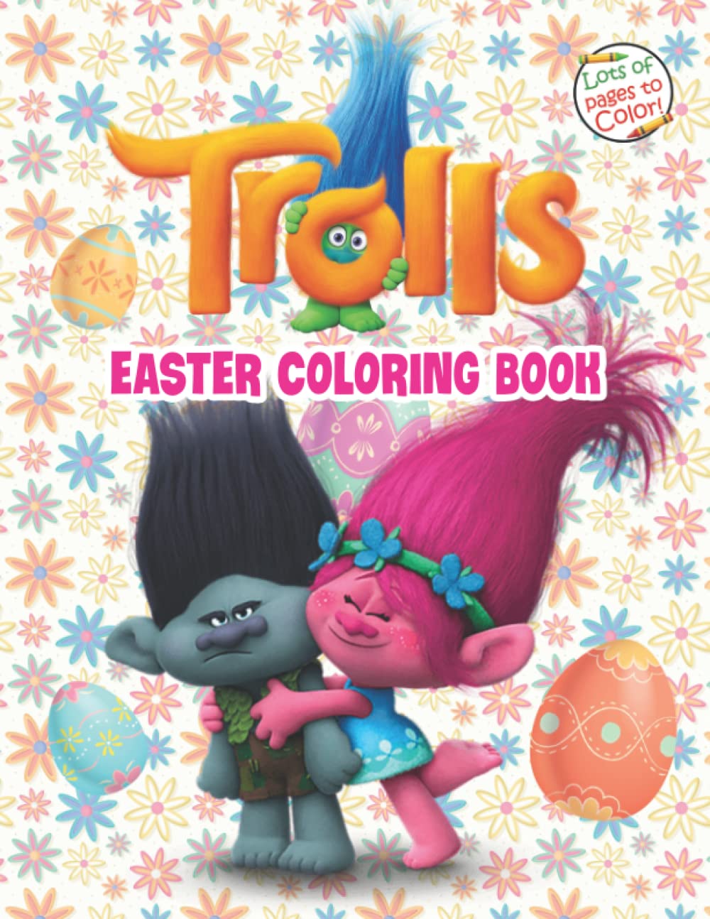 Buy Trõlls Easter Coloring Book: [2022 Edition] Trõlls Coloring Book ...