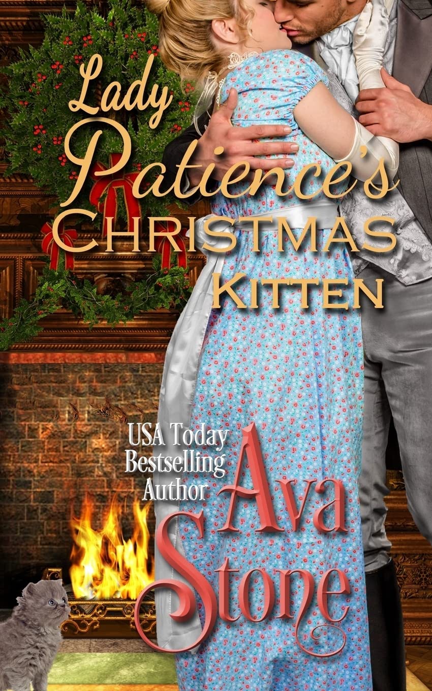 Lady Patience's Christmas Kitten: Volume 7 (Regency Seasons)