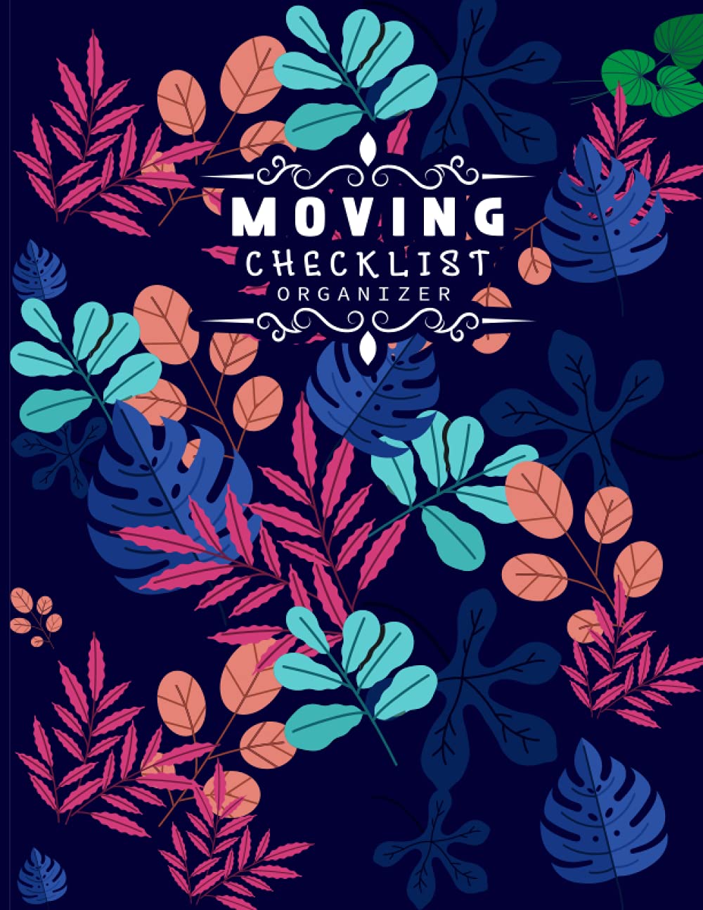 Moving Checklist Organizer: House Moving Planner Notebook to Move Out - Moving Companies and Schedule