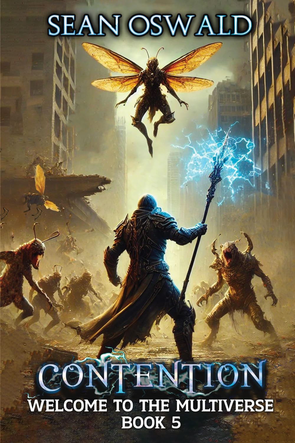 Contention: A Litrpg Apocalypse (Welcome to the Multiverse)
