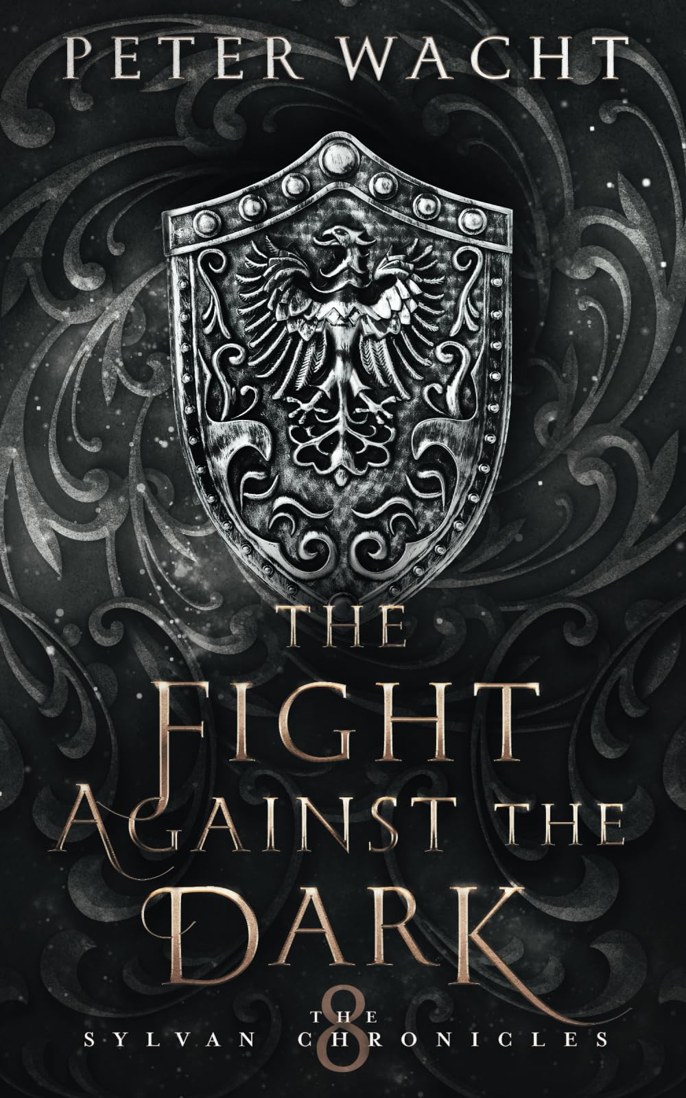 The Fight Against the Dark: 8 (The Sylvan Chronicles)