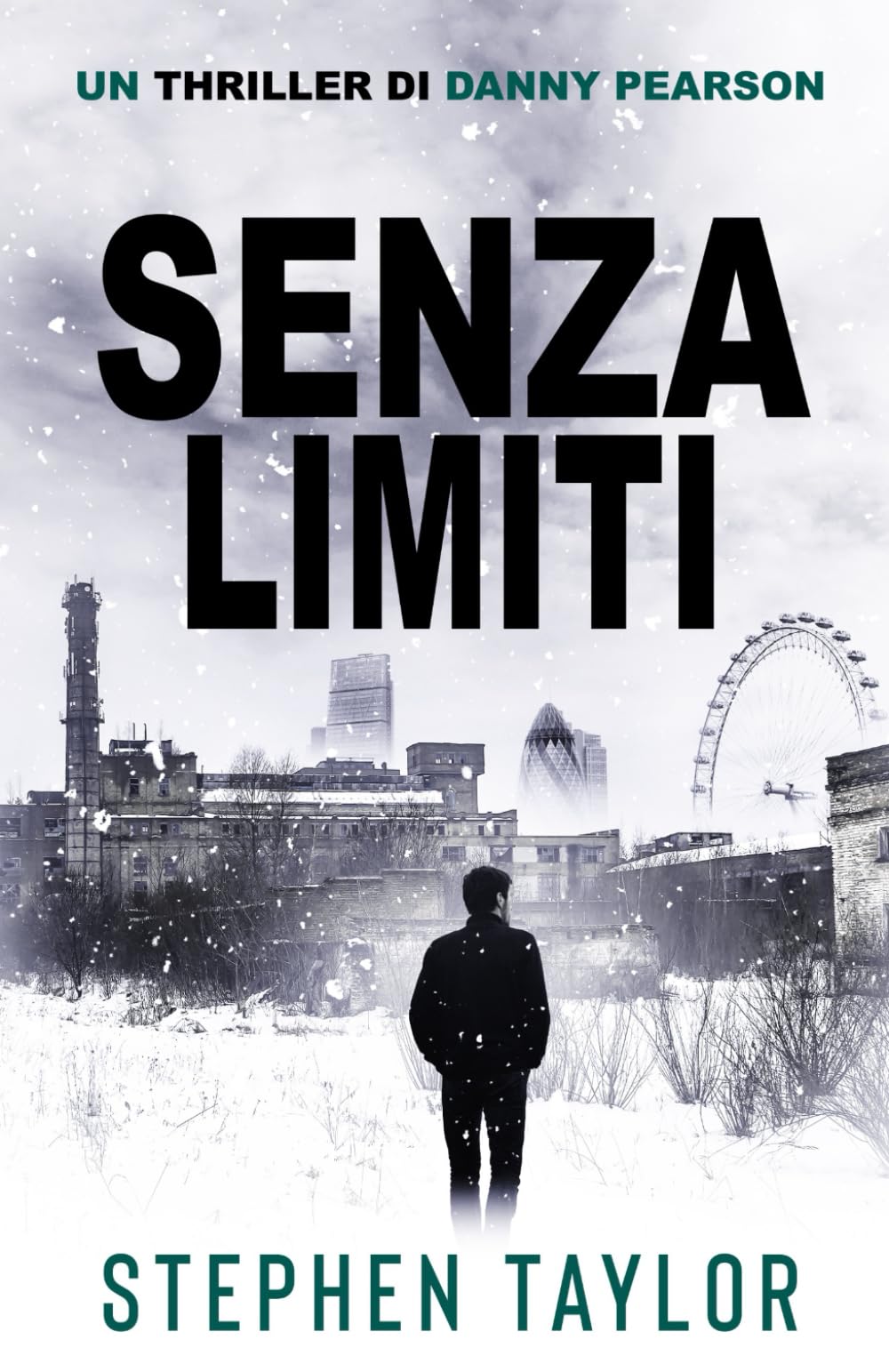 Senza Limiti (La Serie Thriller di Danny Pearson)