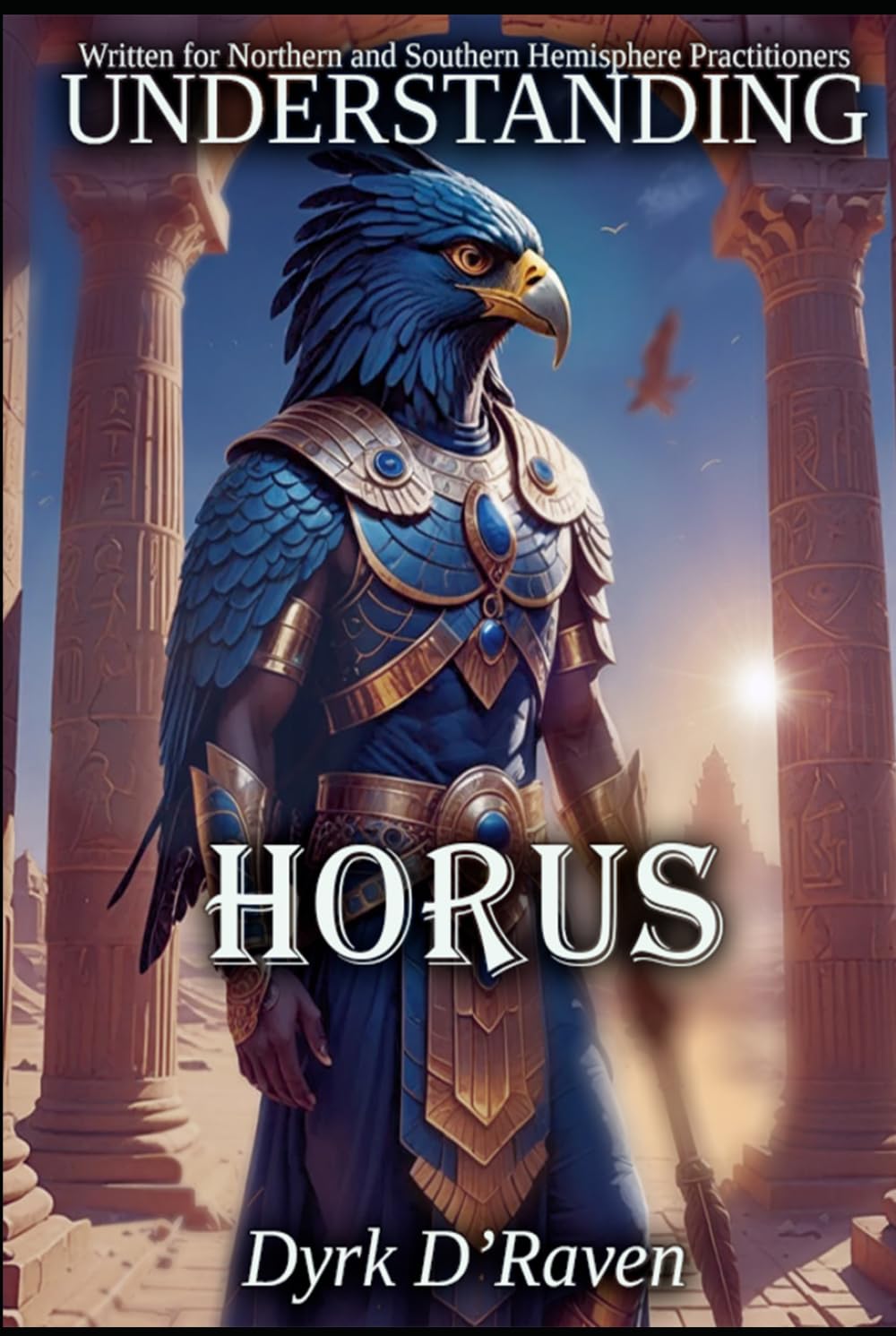 Understanding Horus (Understanding Egyptian Deities)