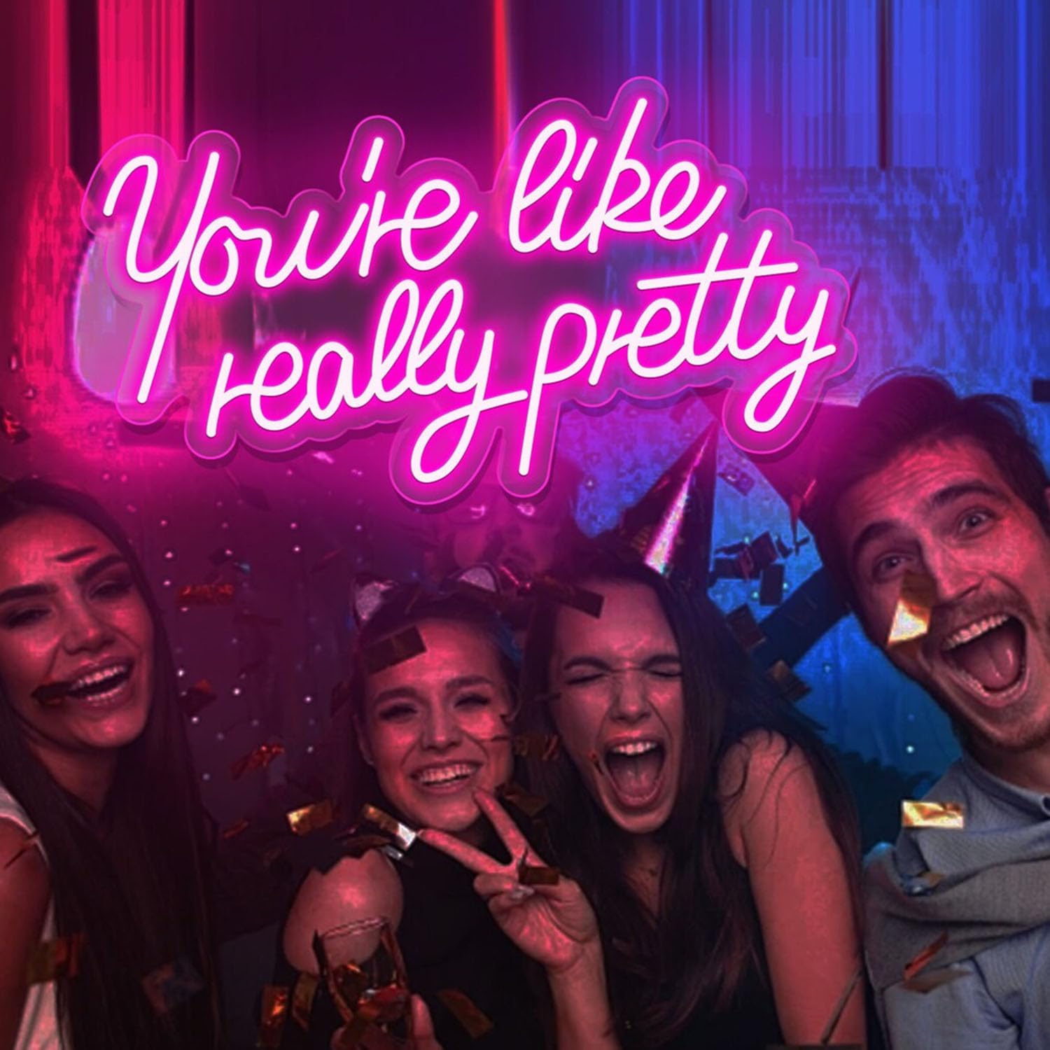 You're Like Really Pretty Neon Sign, Pink Led Light for Wall Decor,Signs for Wedding, Home