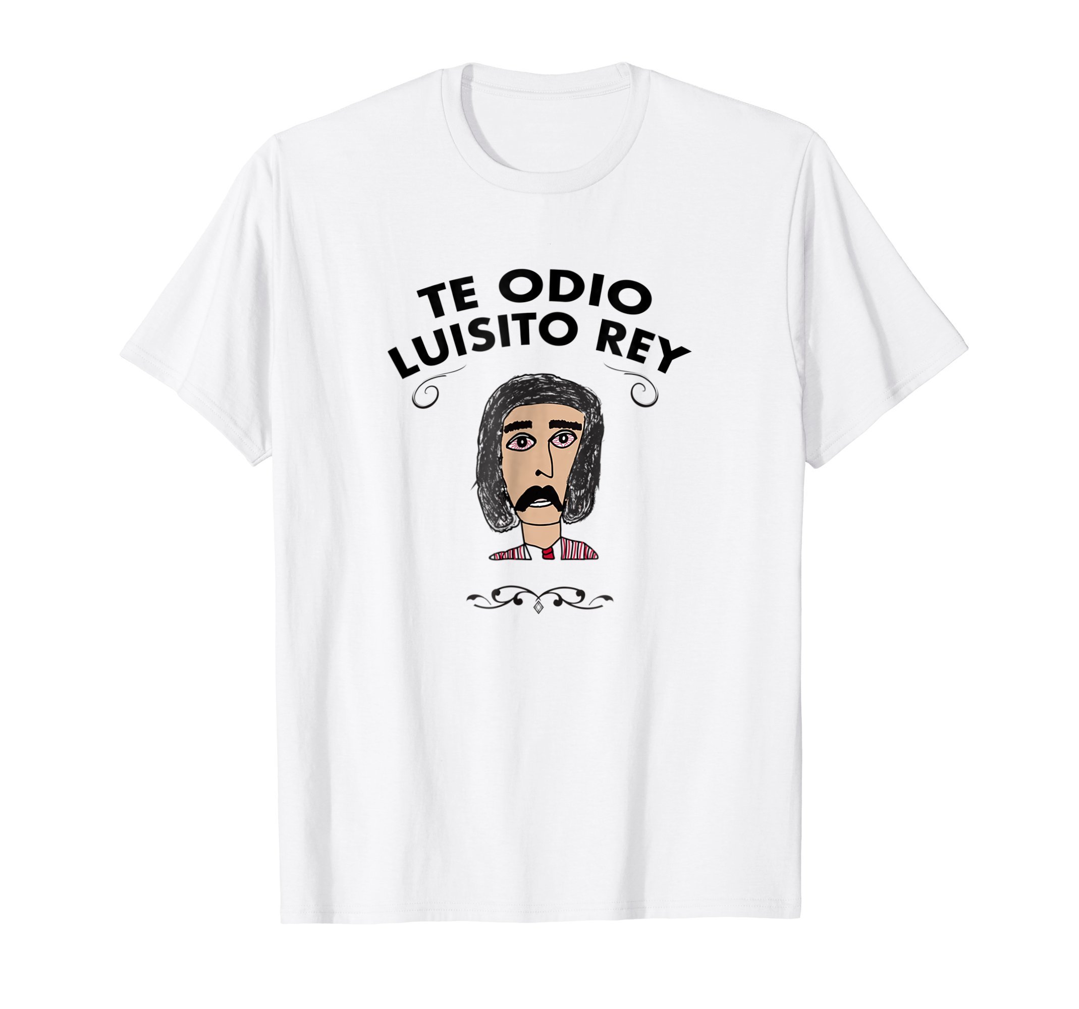 Mens Te Odio Luisito Rey Tshirt Funny Playera Party Gift Shirt