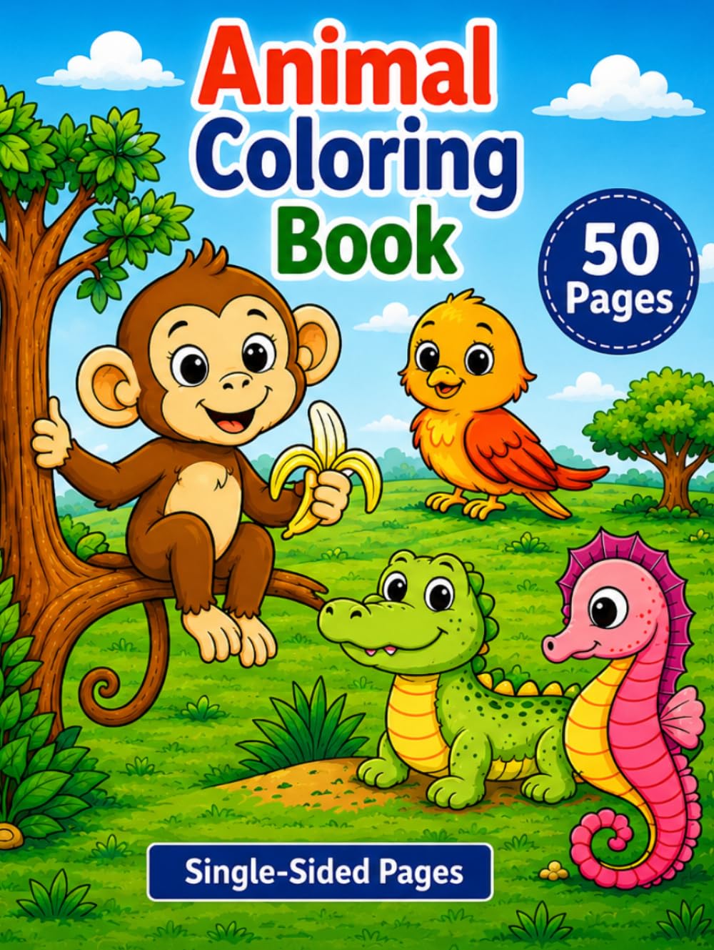 Animal Coloring Book: 50 Fun Animal Coloring Pages for Kids