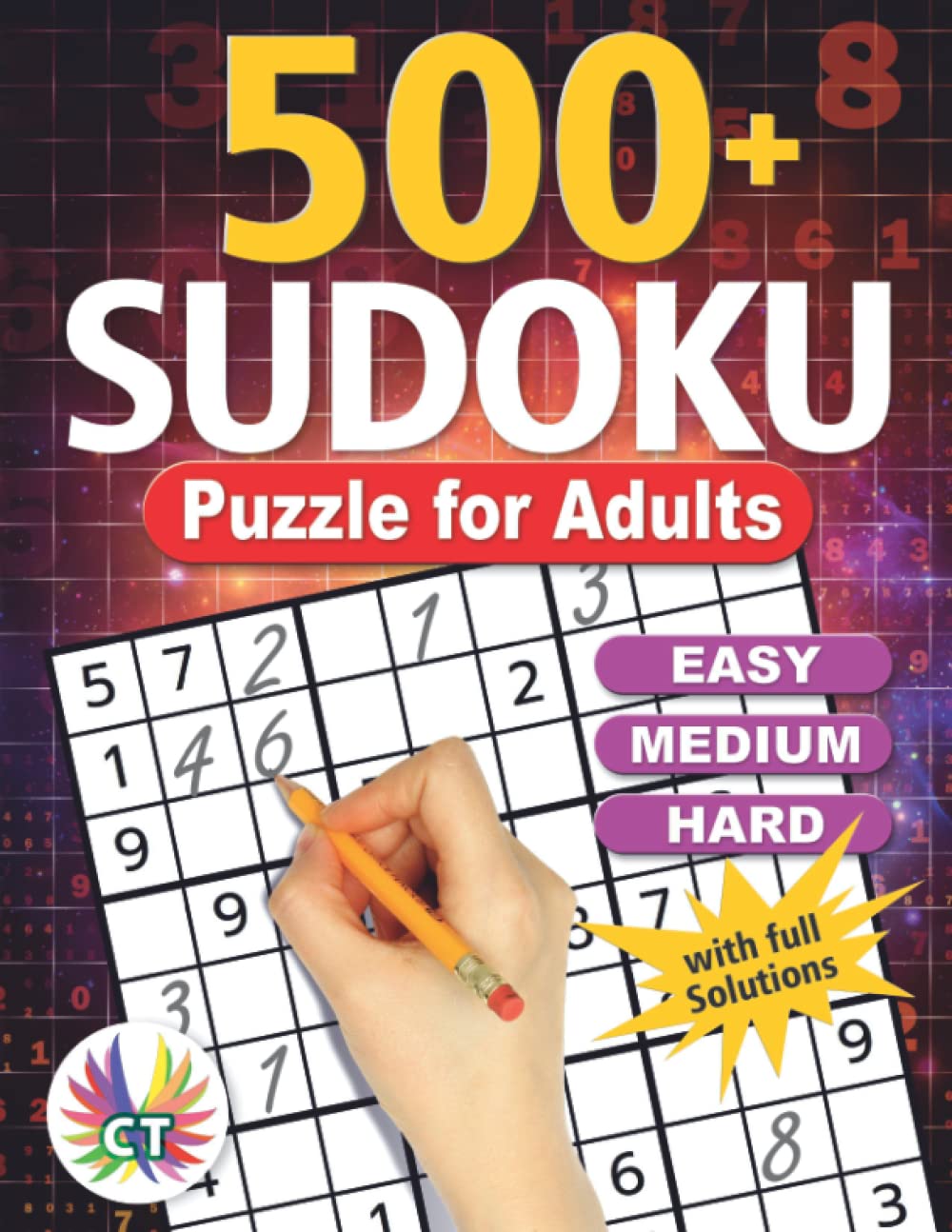 500+ Sudoku Puzzles for Adults: Easy, Medium and Hard with full Solutions