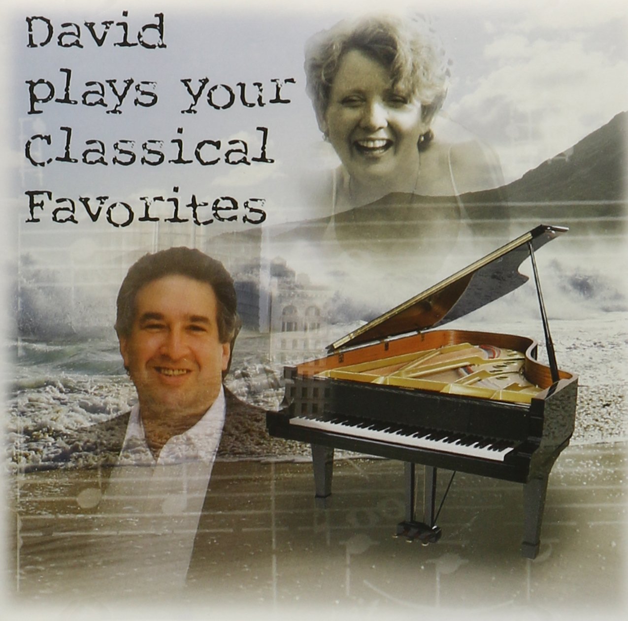 David Plays Your Classical Favorites [Audio CD] David Sauberman