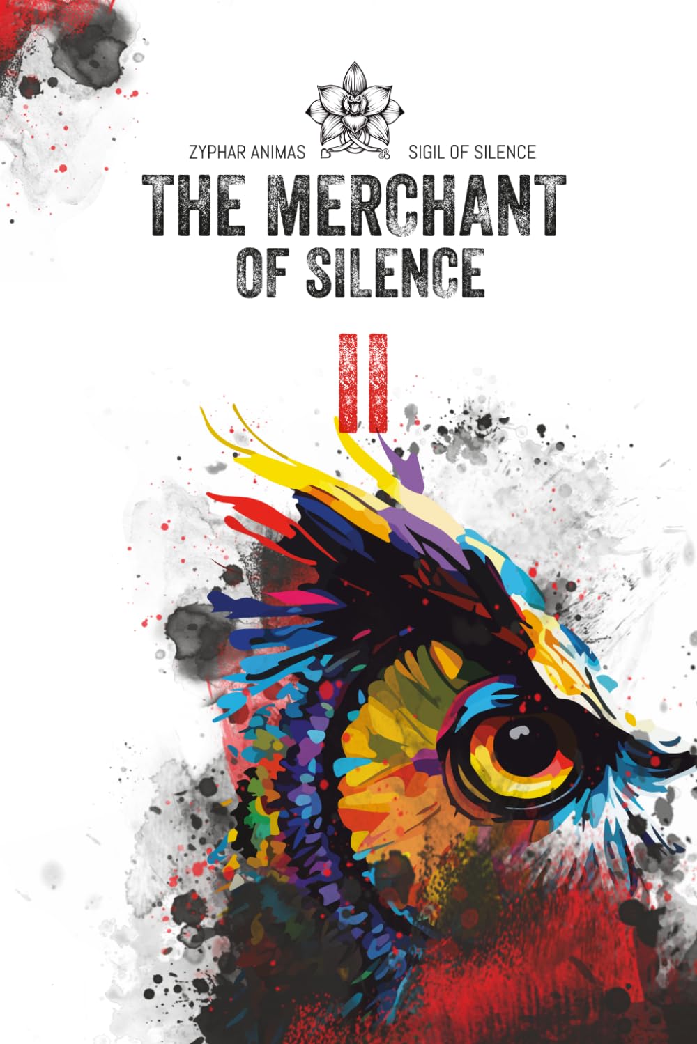 The Merchant of Silence: 2 (Sigil of Silence)