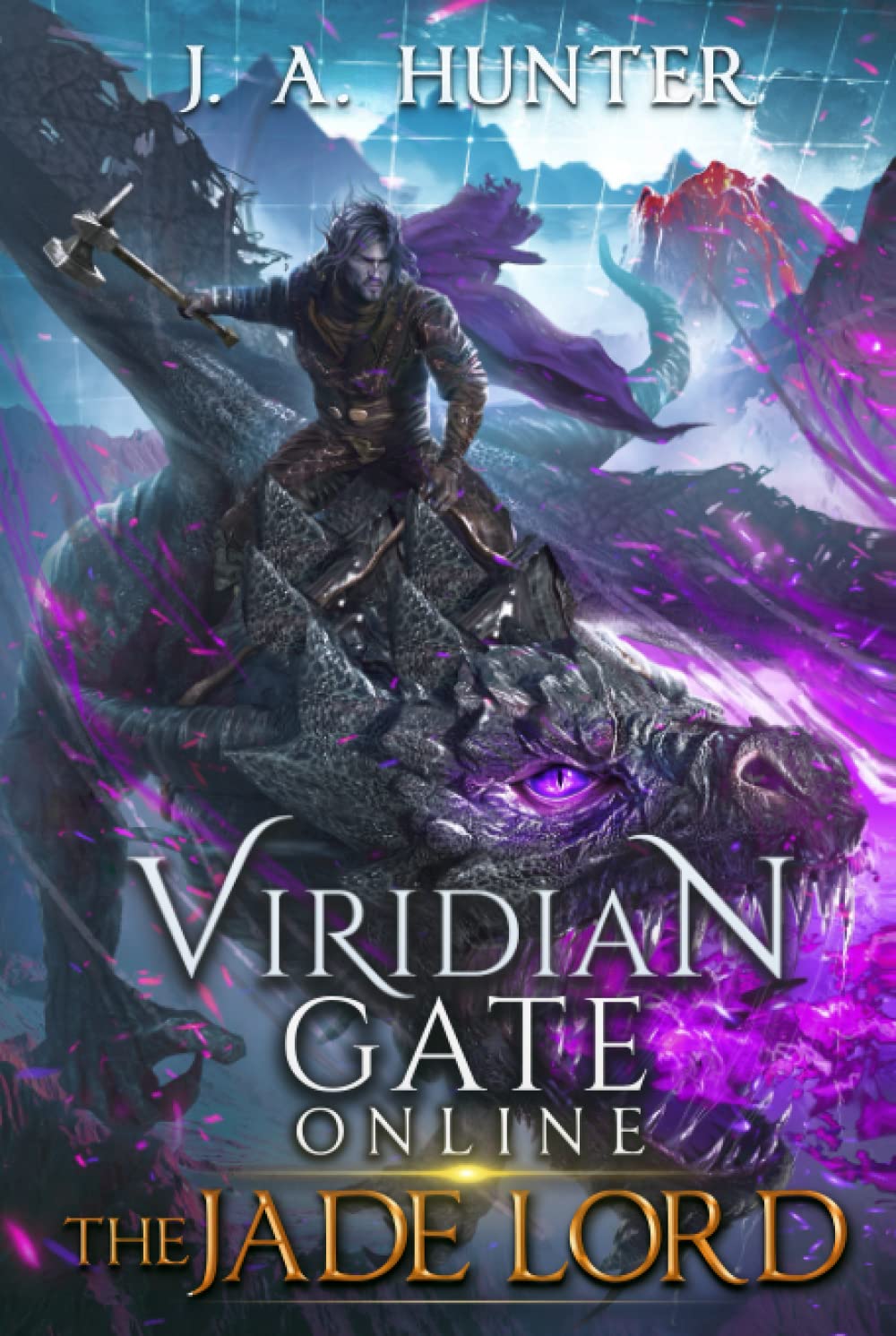 Viridian Gate Online: The Jade Lord: A litRPG Adventure