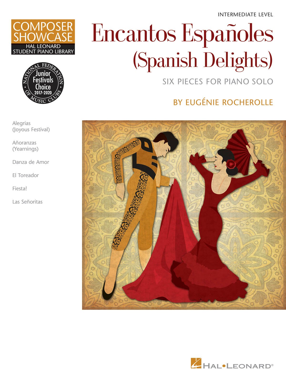 Encantos Espanoles (Spanish Delights): Intermediate Level (Composer Showcase)