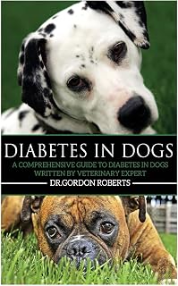 Diabetes in Dogs: A Comprehensive Guide to Diabetes in Dogs
