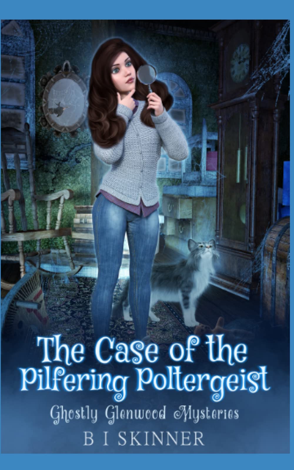 The Case of the Pilfering Poltergeist: A Paranormal Cozy Mystery (Ghostly Glenwood Mysteries Paranormal Cozy Mystery)