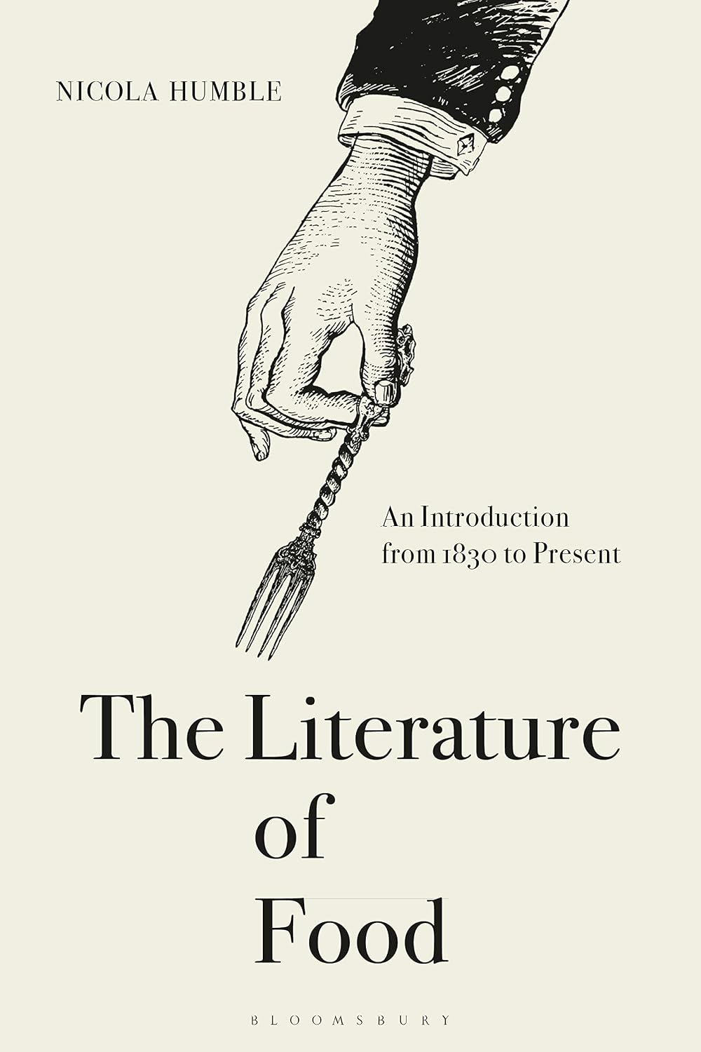 The Literature of Food: An Introduction from 1830 to Present      Kindle Edition