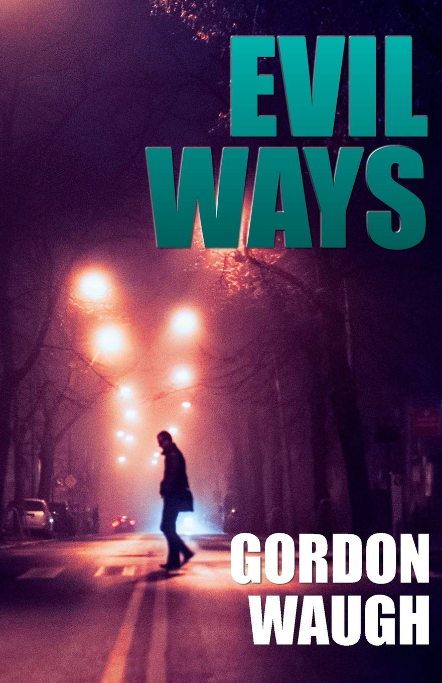 Gordon Waugh - Evil Ways - Paperback Book