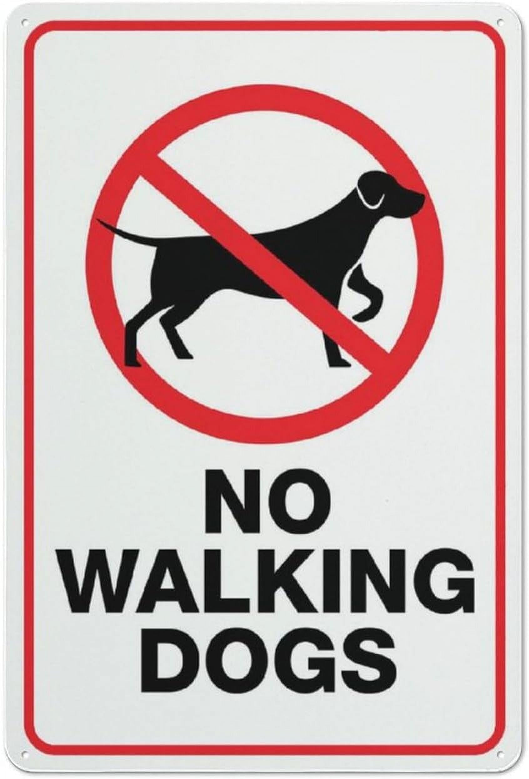 (2-Pack) Metal Tin Sign No Walking Dogs Sign 12X8 Inches, Weather Resistant, Weatherproof, Indoor Or Outdoor