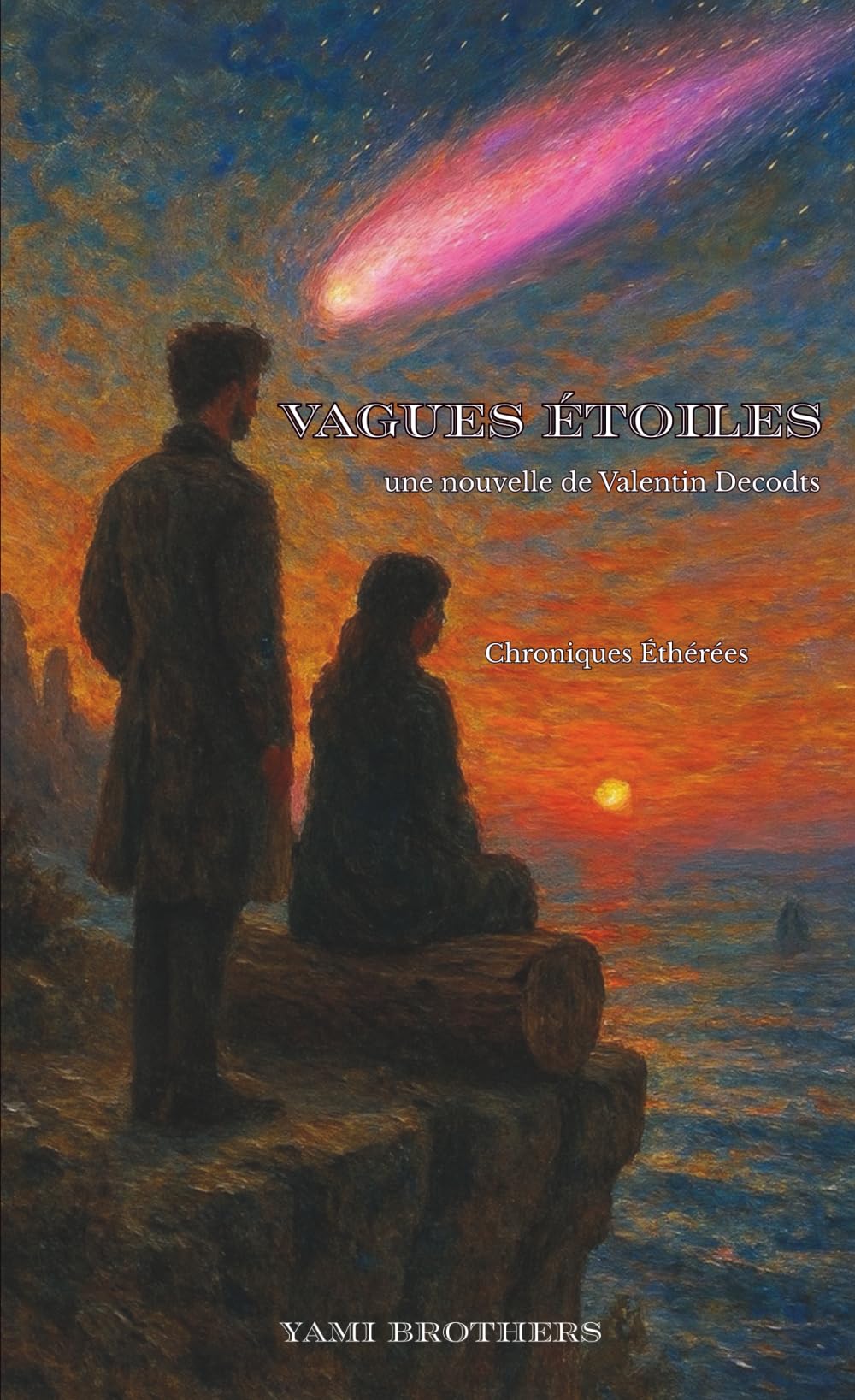 Vagues Étoiles (Chroniques éthérées)