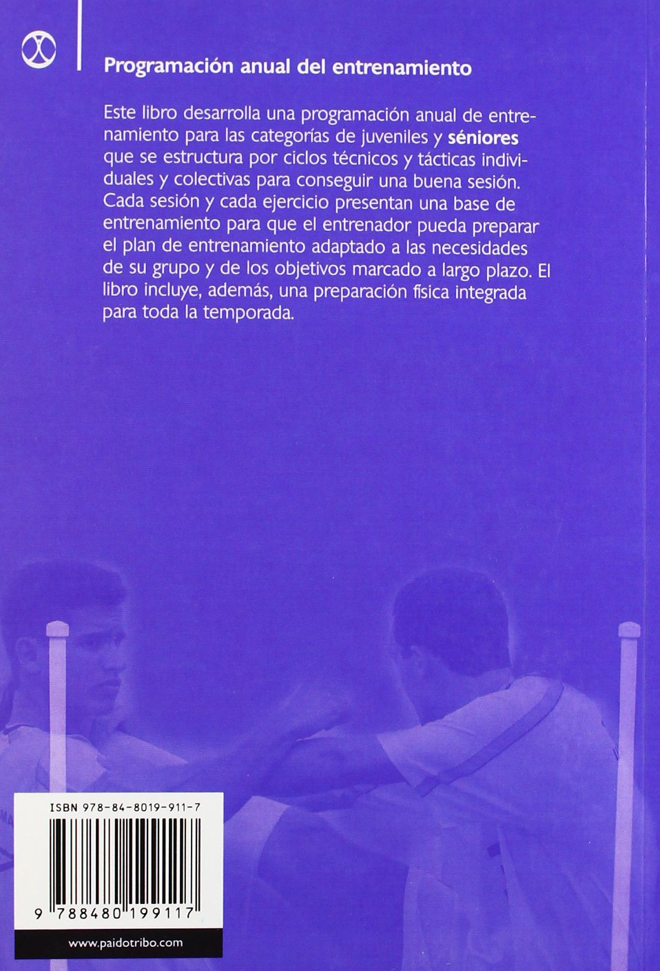 Futbol/ Soccer: Programacion Anual Del Entrenamiento (Para 18 anos y seniores)/ Annual Soccer Training Program