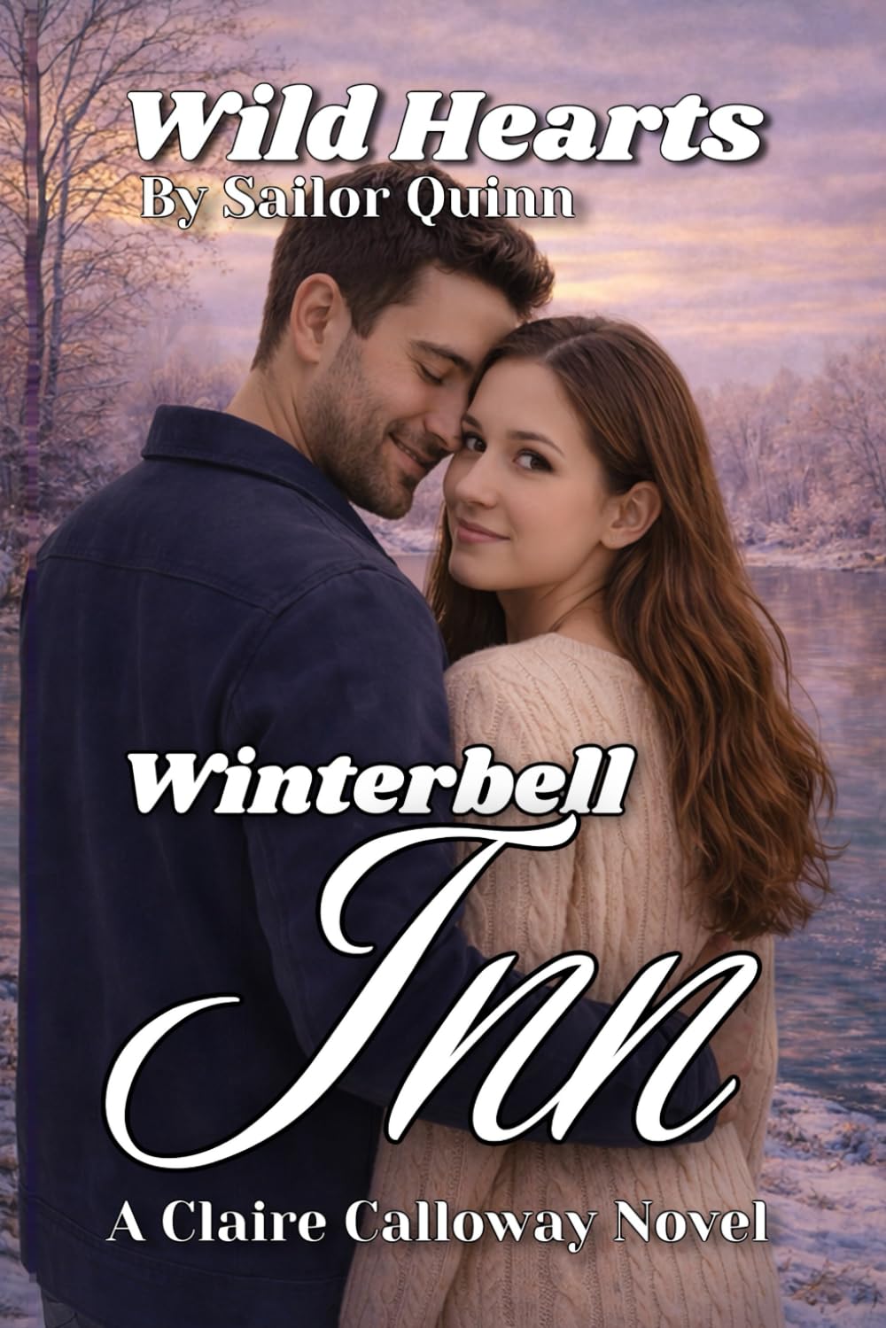 Winterbell Inn: Wild Hearts (Winterbell Inn - The Claire Calloway Series)
