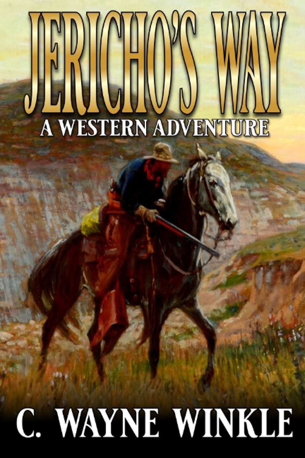 Jericho's Way: A Western Adventure