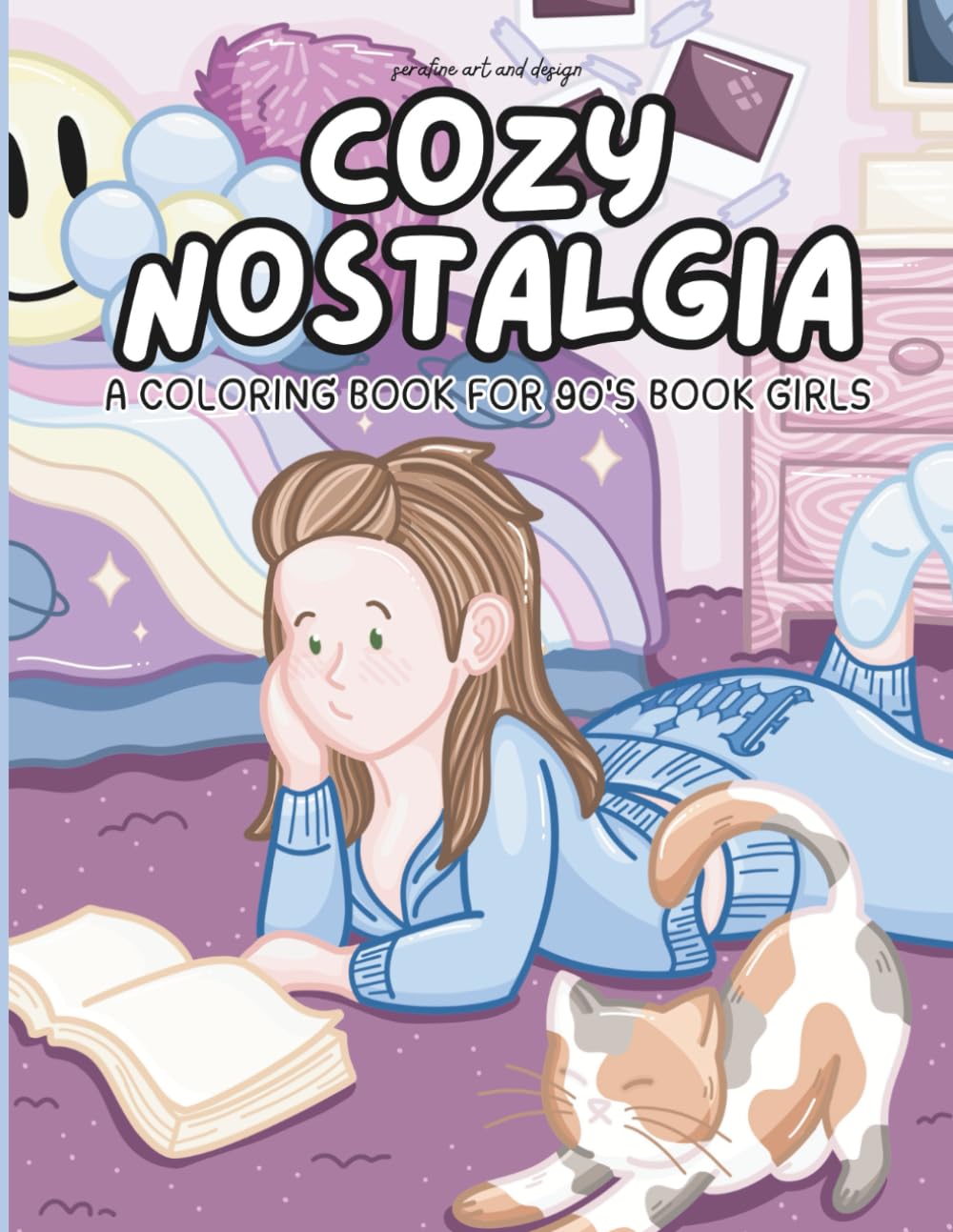 Cozy Nostalgia: A Coloring Book for 90's Book Girls (Cozy Coloring Books by Serafine Art & Design)