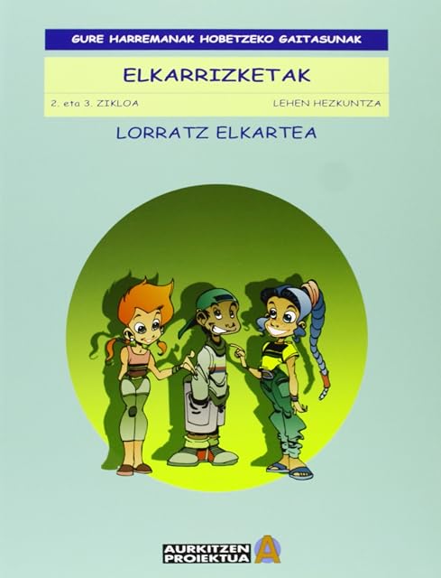 Portada de Gure Harremanak Hobetzeko Gaitasunak: Elkarrizketak