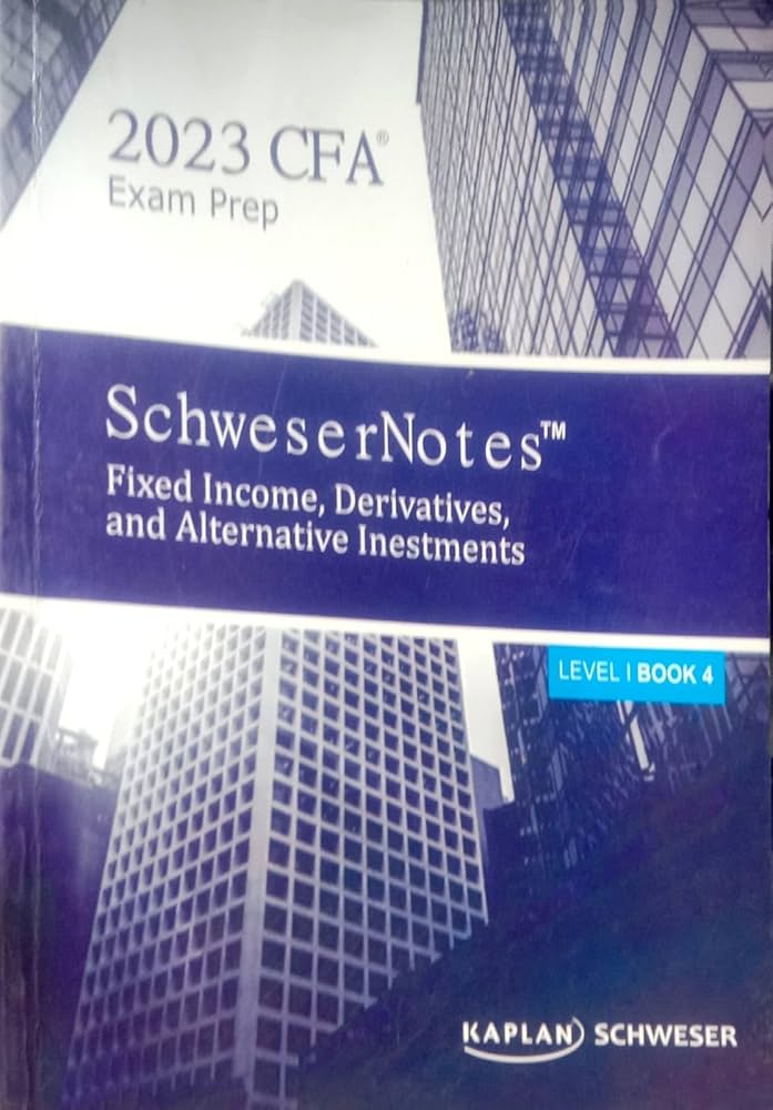 (コピー)2023 CFA Exam SchweserNotes Buy 2023 CFA Exam prep Schweser Notes Fixed Income, Derivatives