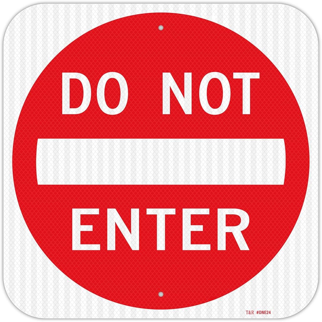 T&R Large Do Not Enter Sign Street Road Sign 24 x 24 Inches. Engineer Grade Reflective Sheeting, Rust Free Aluminum, Weather Resistant, Waterproof, Fade Resistant, 2 Pre-drilled Holes