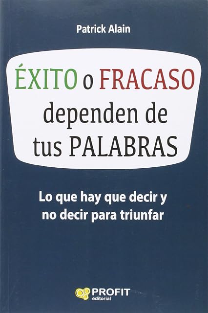 Portada de Éxito o fracaso dependen de tus palabras
