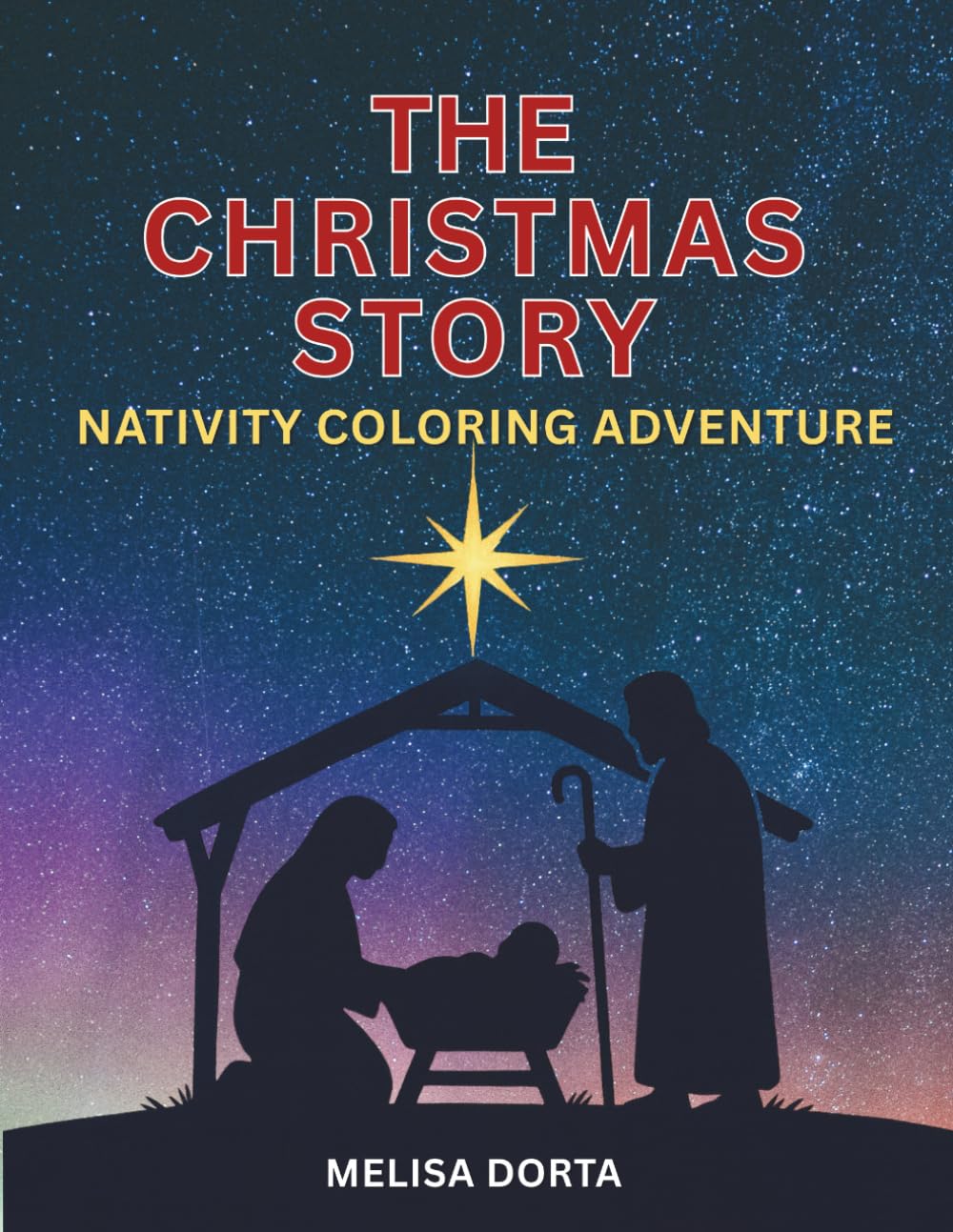 The Christmas Story: Nativity Coloring Adventure