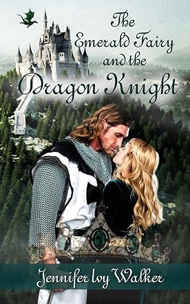 The Emerald Fairy and the Dragon Knight