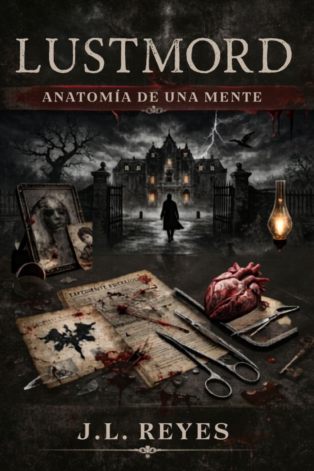 LUSTMORD: Anatomía de una mente