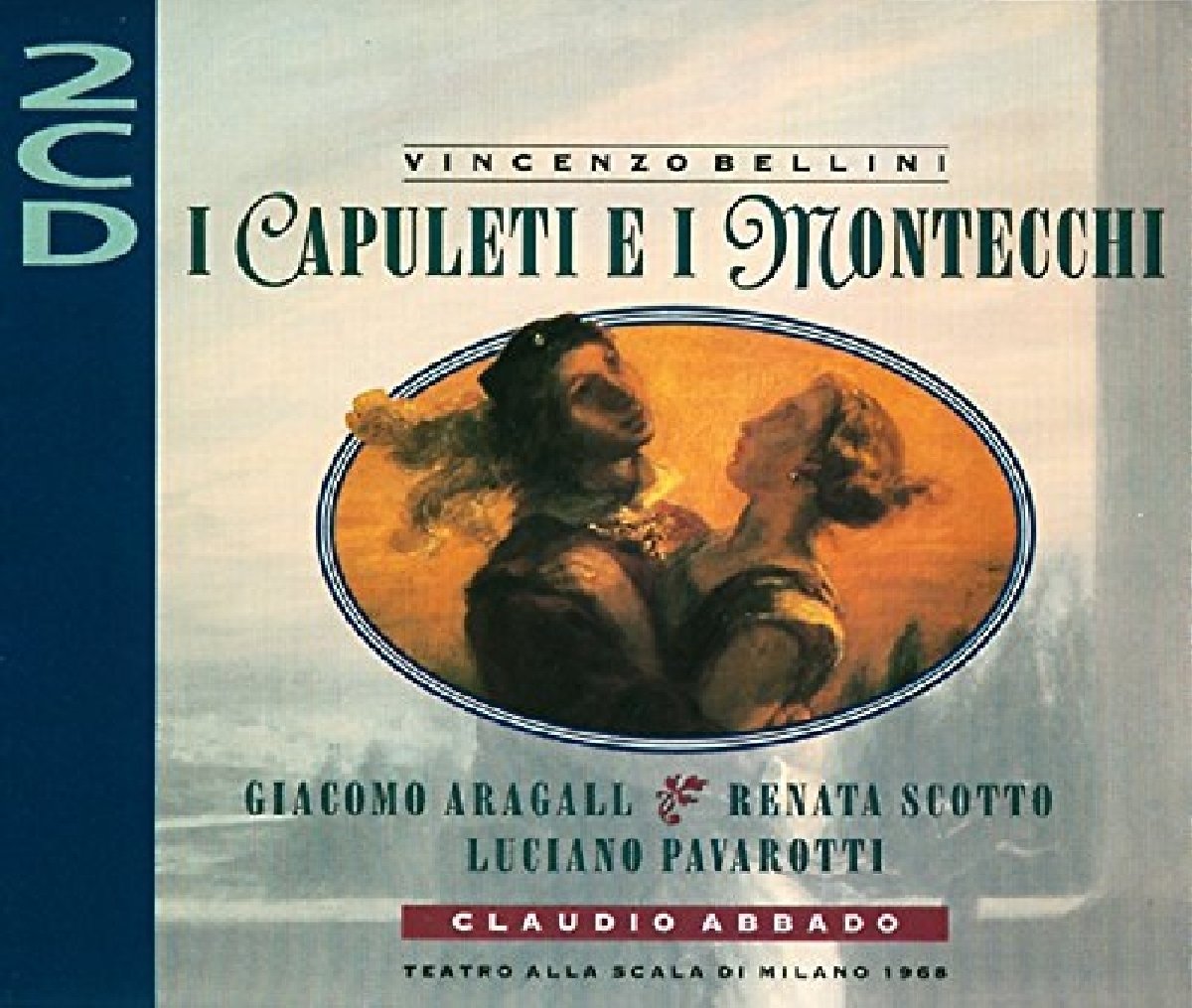 Bellini: I Capuleti E I Montecchi [Audio CD]