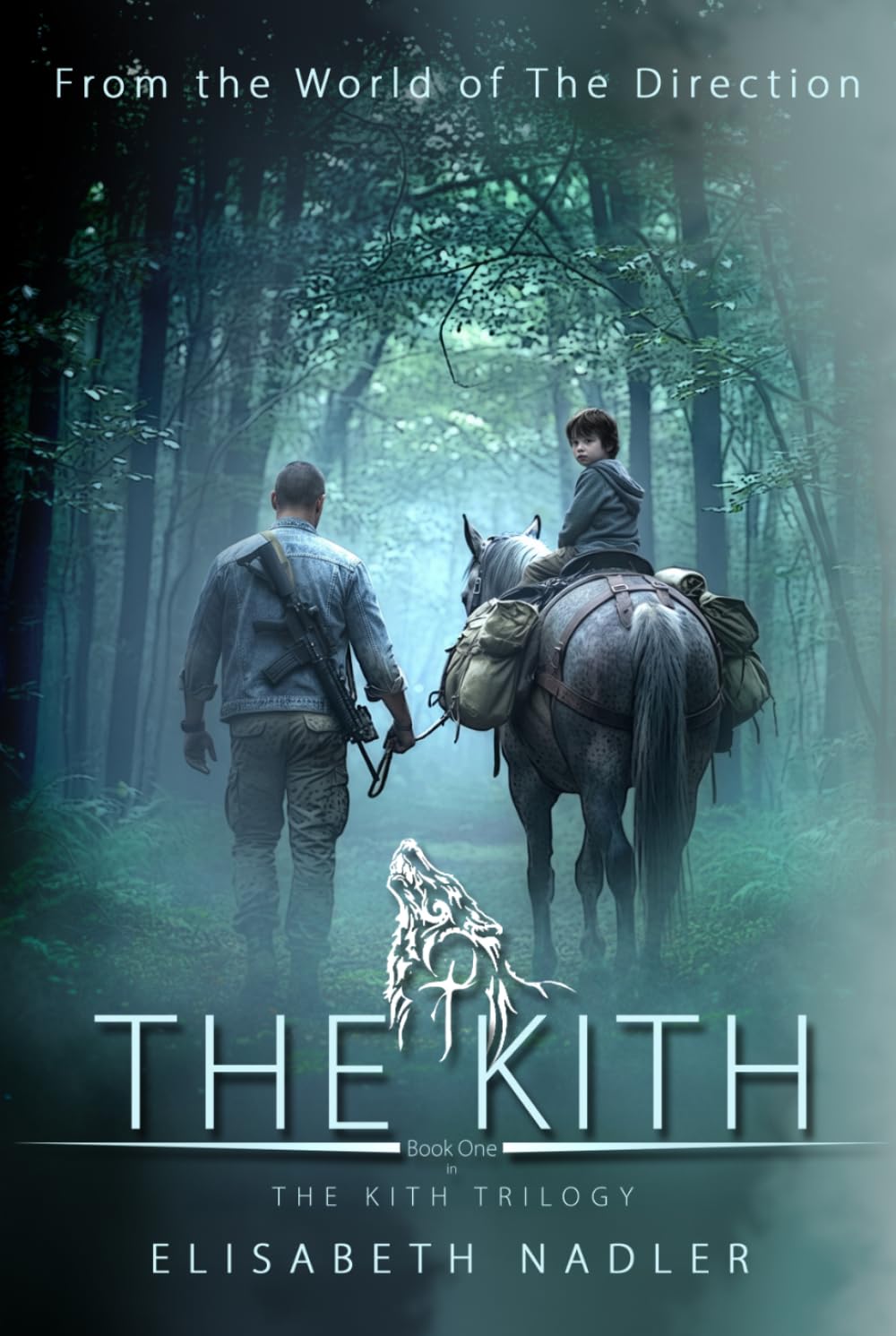 The Kith: The Kith Trilogy Book One