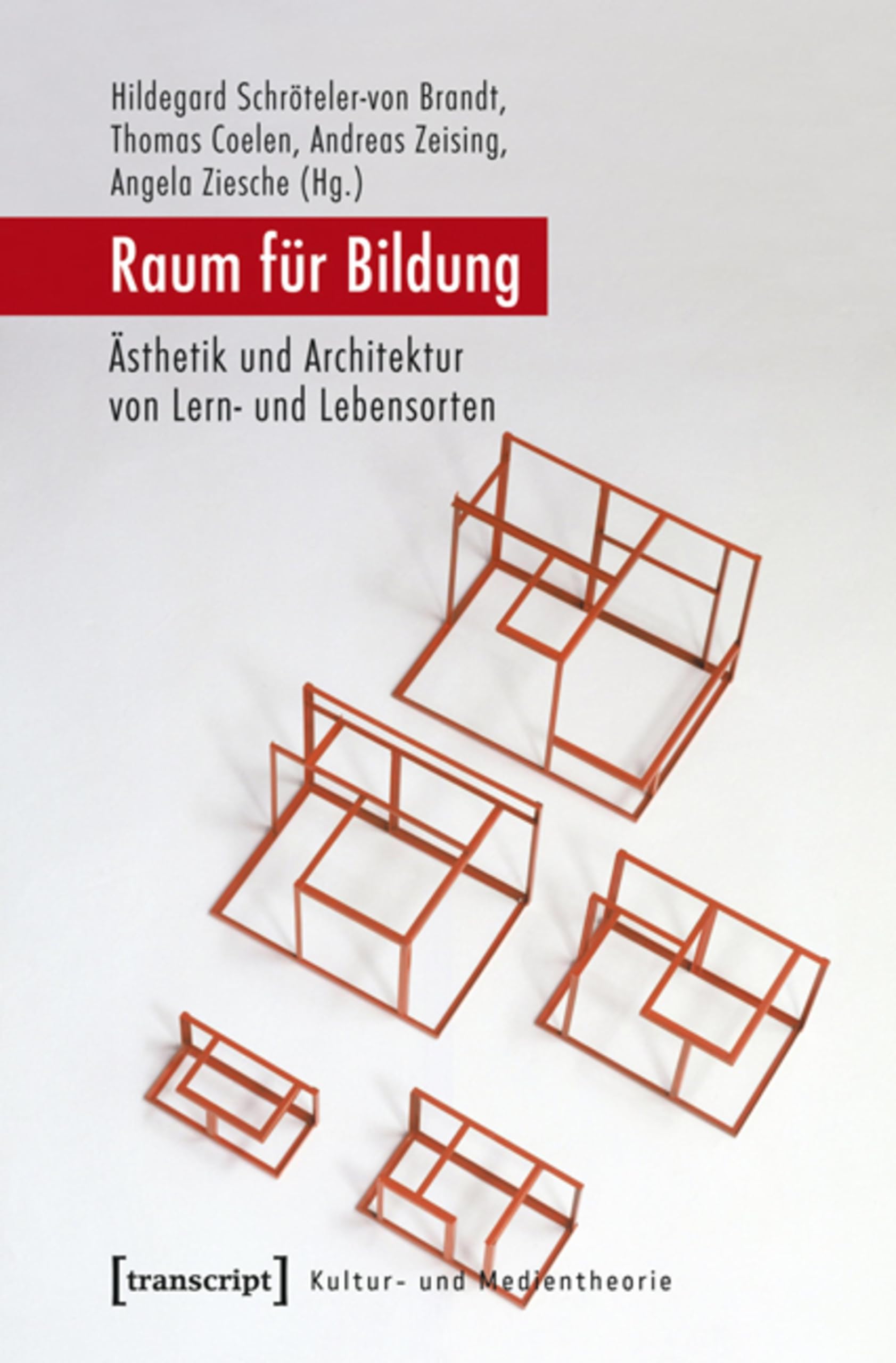 Livre Raum für Bildung pour concevoir une architecture scolaire stimulante