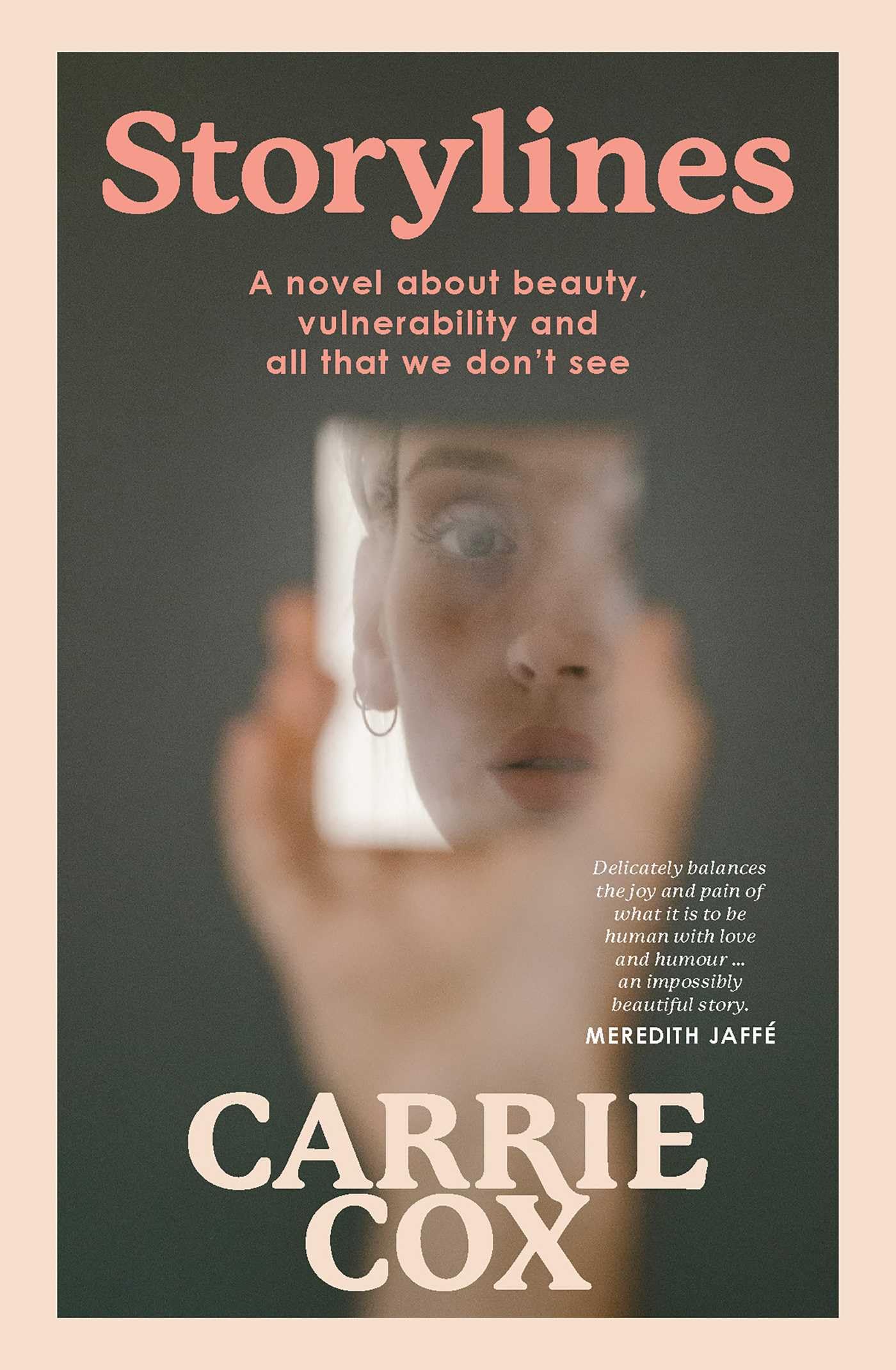 Buy Storylines: A novel about beauty, vulnerability and all that we don't see — BookShops.in