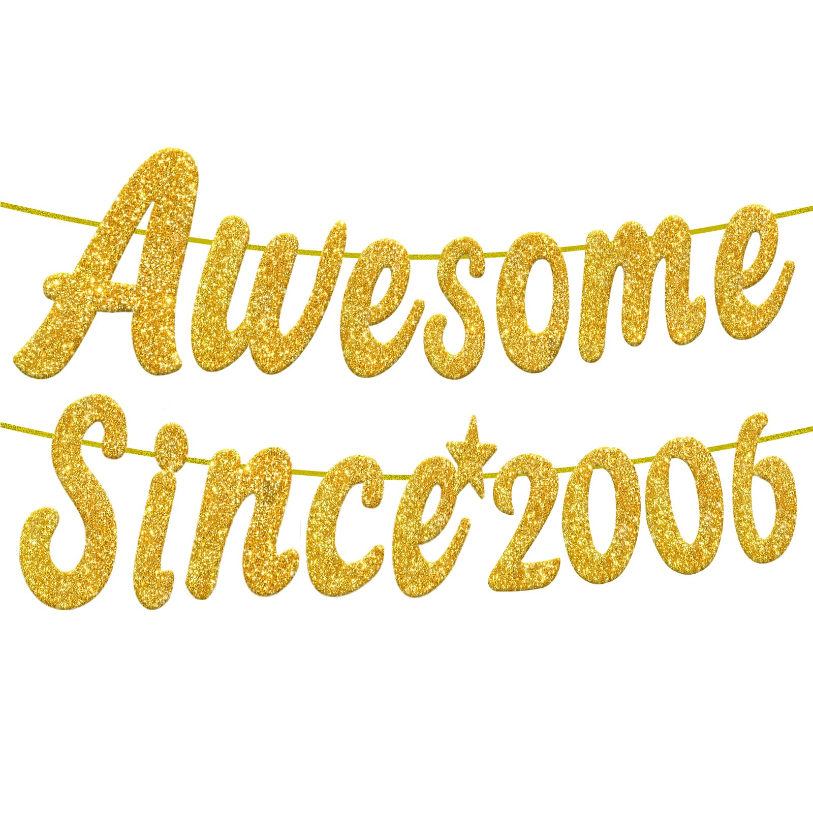 Embravfire Awesome Since 2006 Gold Glitter Banner 20th Birthday and Anniversary Banner Party Decorations Birthday Banner (2006) — image 1
